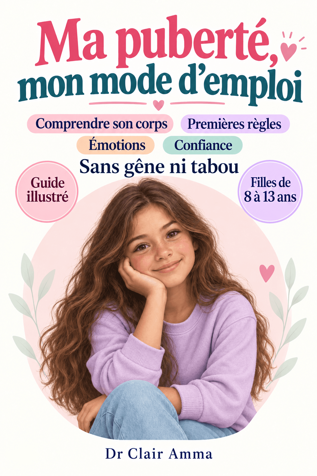 Ma puberté, mon mode d’emploi 